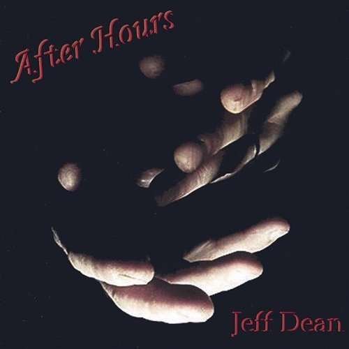 Cover for Jeff Dean · After Hours (CD)