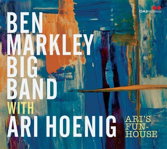 Ari's Funhouse - Markley, Ben -Big Band & Ari Hoenig - Música - OA2 - 0805552220025 - 8 de julho de 2022