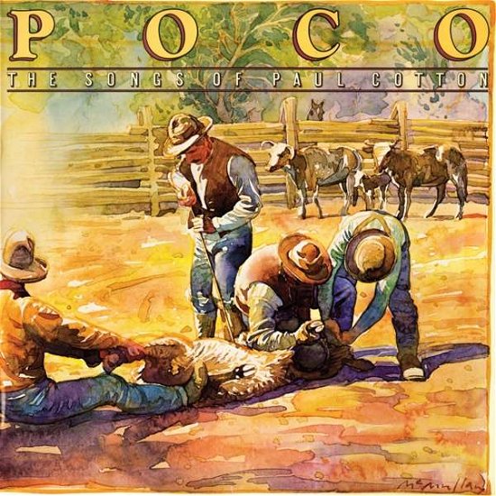 Cover for Poco · The Songs Of Paul Cotton (CD) [Reissue edition] (2018)