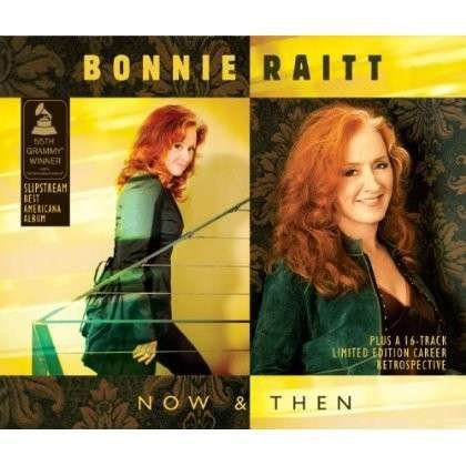 Cover for Bonnie Raitt · Now &amp; Then (Usa) (CD) (2013)