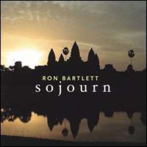 Sojourn - Ron Bartlett - Musiikki - ron bartlett - 0807207034025 - tiistai 18. tammikuuta 2005