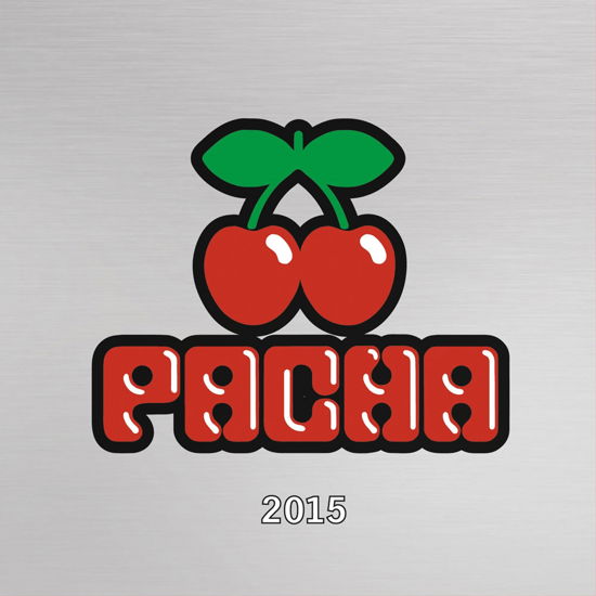 Cover for Pacha 2015 · Pacha 2015-v/a (CD) (2015)