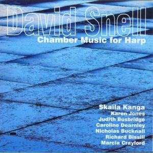 Chamber Music for Harp - Snell / Kanga - Musiikki - DIVERSIONS - 0809730413025 - tiistai 9. joulukuuta 2008