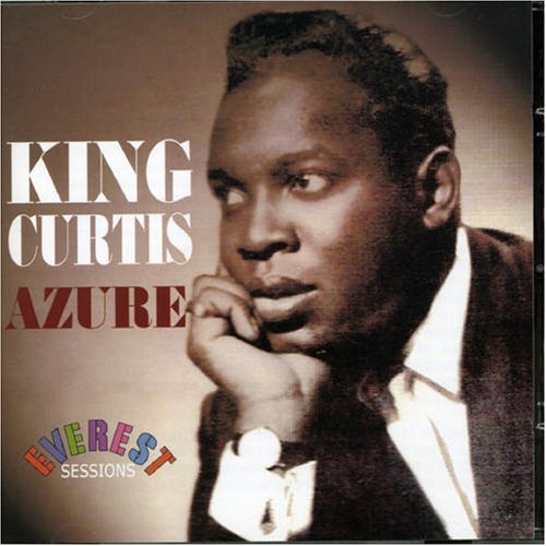 Cover for King Curtis · Azure (CD) (2011)