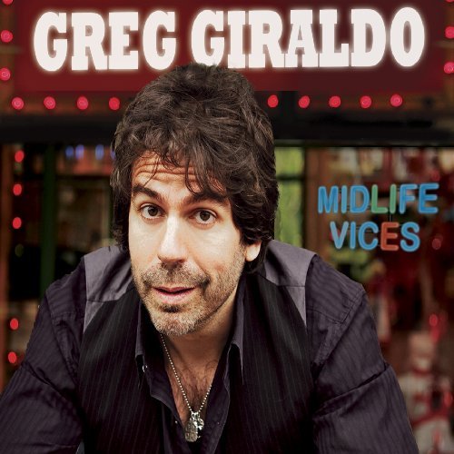 Midlife Vices - Greg Giraldo - Musikk - COMEDY - 0824363009025 - 20. oktober 2009