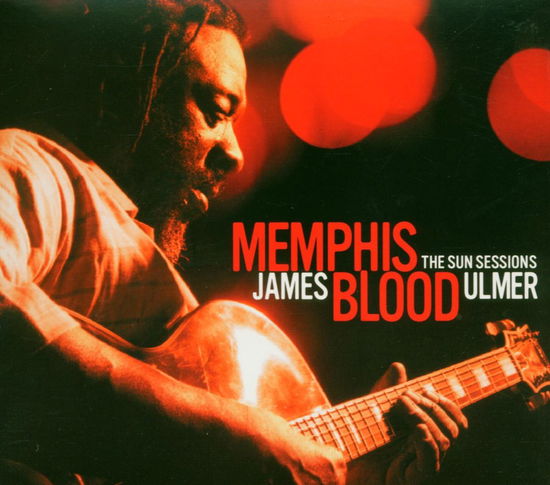 Cover for James Blood Ulmer · Memphis Blood the Sun Sessions (CD) (2003)