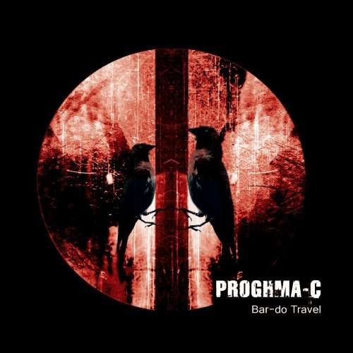 Cover for Proghma-C · Bar-Do Travel (CD) (2018)