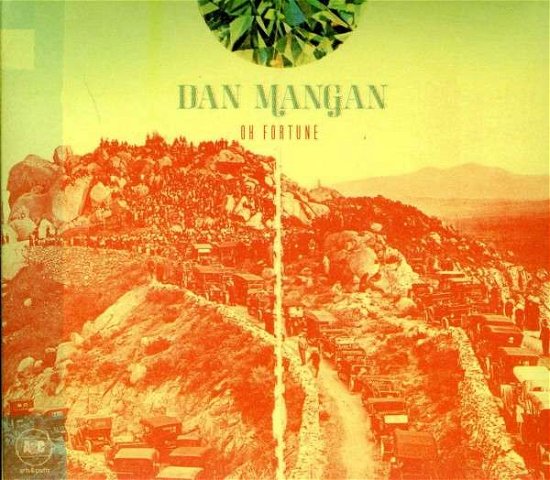 Oh Fortune - Dan Mangan - Música - ALTERNATIVE - 0827590620025 - 27 de setembro de 2011