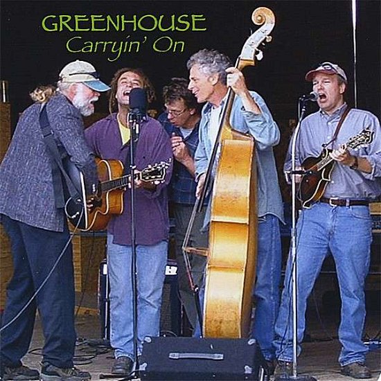 Cover for Greenhouse · Carryin' on (CD) (2008)