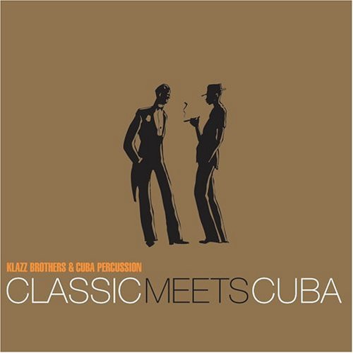 Cover for Klazz Brothers &amp; Cuba Percussion · Classic Meets Cuba (CD) (1990)