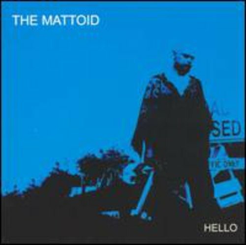 Cover for Mattoid · Hello (CD) (2004)