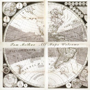 All Maps Welcome - Tom Mcrae - Musik - BMG - 0828766895025 - 31. Mai 2005