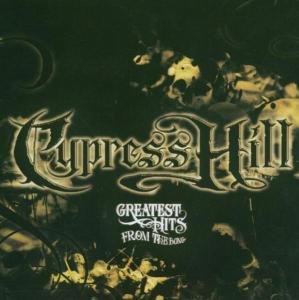 Cover for Cypress Hill · Greatest Hits from the Bong (CD) (2006)