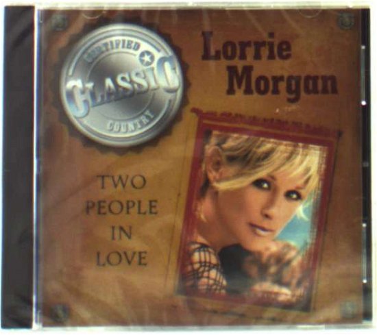 Cover for Lorrie Morgan · Two People in Love (CD) (2006)