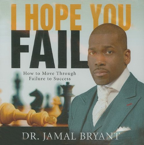 Cover for Jamal Bryant · I Hope You Fail (CD) (2009)