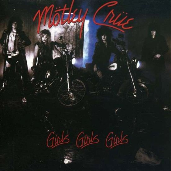 Cover for Mötley Crüe · Girls Girls Girls (CD) (2008)