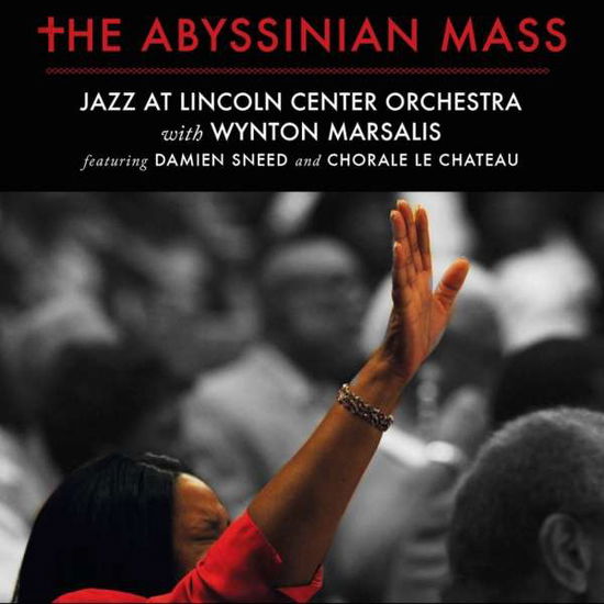 Cover for Jazz At The Lincoln Center Orchestra W. Wynton Mar · The Abyssinian Mass (CD) (2019)