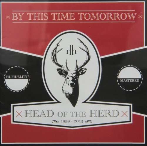 Cover for Head Of The Herd · By This Time Tomorrow (CD) (2013)