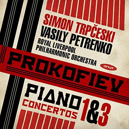 Piano Concertos 1 & 3 - S. Prokofiev - Musik - ONYX - 0880040414025 - 30 juni 2017