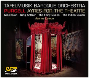 Ayres for the Theatre - Purcell / Tafelmusik Baroqeu Orchestra / Lamon - Muzyka - TAFELMUSIK - 0880513101025 - 24 kwietnia 2012