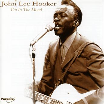 John Lee Hooker · I’m in the Mood (CD) (2018)