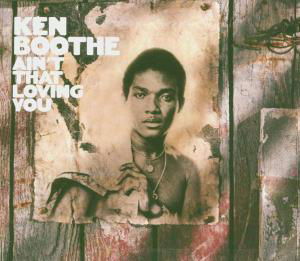 Cover for Ken Boothe · Ain't That Loving You (CD) (2018)