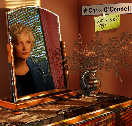 Cover for Chris O'connell · Be Right Back (CD) (2012)