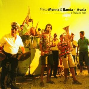 Cover for Banda Di Avola &amp; Mirco Menna · E L'Italiano Ride (CD) (2010)