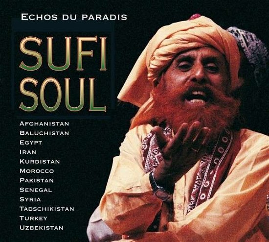 Sufi Soul - Various Artists - Musik - Network - 0885150338025 - 25 oktober 2013
