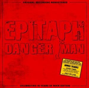 Cover for Epitaph · Danger Man (CD) [Digipak] (2017)