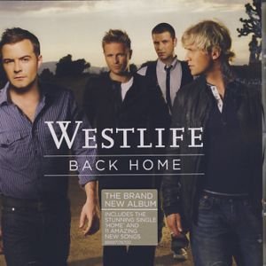 Cover for Westlife · Westlife - Back Home (CD) (2010)