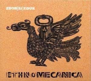 Cover for Zdob Si Zdub · Ethnomecanica (CD) (2008)