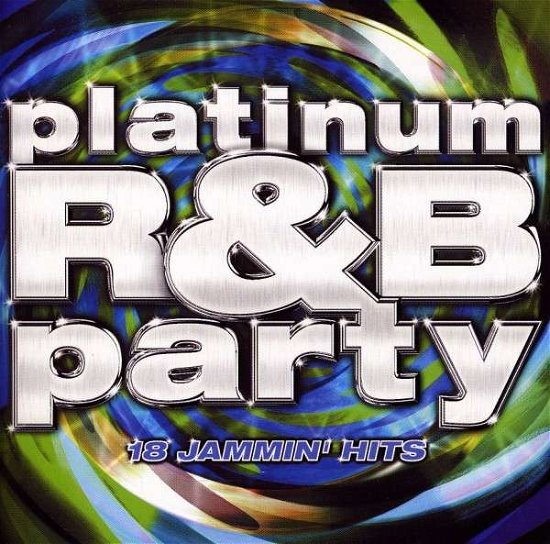 Cover for Platinum R&amp;b Party / Various (CD) (2008)