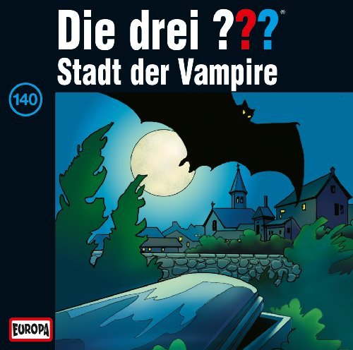 Cover for Die Drei ??? · 140/stadt Der Vampire (CD) (2010)