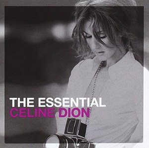 The Essential - Celine Dion - Muziek - IMT - 0886979381025 - 2 augustus 2011