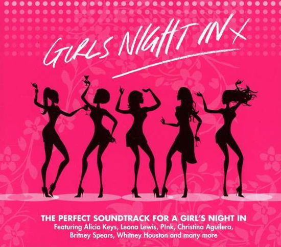 Girls Night In - Various Artists - Musik - SONY MUSIC - 0886979477025 - 1 augusti 2011