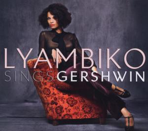 Sings Gershwin - Lyambiko - Musik - SONY MUSIC - 0886979831025 - 3 februari 2012