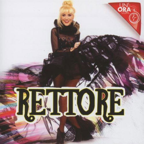 Cover for Rettore Donatella · Un'Ora Con... (CD) (2012)