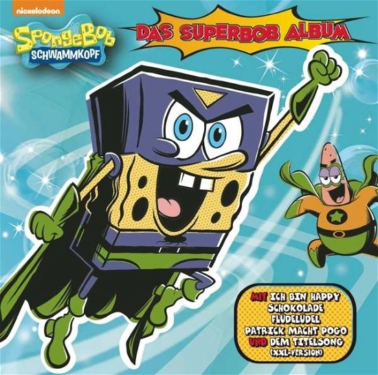 Cover for Spongebob Schwammkopf · Spongebob Das Superbob Album (CD) (2015)