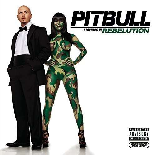 Rebelution - Pitbull - Musik -  - 0888430154025 - 1970