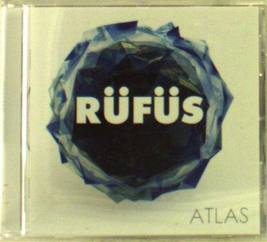 Cover for Rufus · Atlas (CD) (2014)