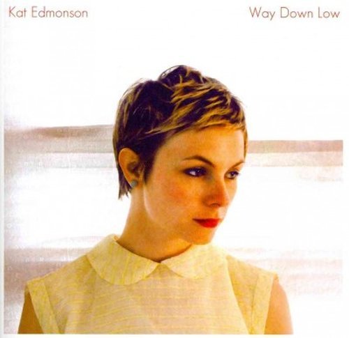 Cover for Kat Edmonson · Way Down Low (CD) (2014)