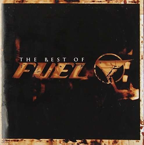 Cover for Fuel · Best of Fuel (CD) (2015)