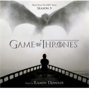 Game Of Thrones Season 5 - Original TV Soundtrack / Ramin Djawadi - Musiikki - SONY MUSIC CG - 0888751253025 - perjantai 10. heinäkuuta 2015