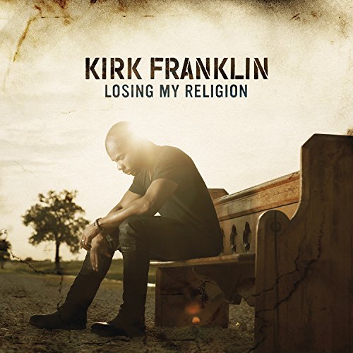 Cover for Kirk Franklin · Losing My Religion (CD) (2016)