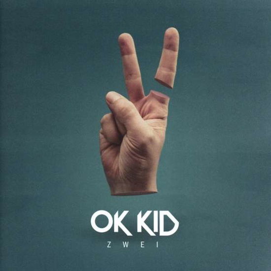 Zwei - Ok Kid - Muziek - FOUR MUSIC - 0888751688025 - 8 april 2016