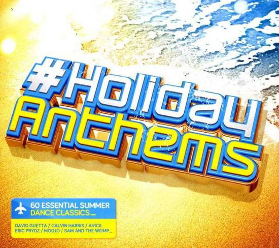 #holiday Anthems - Holiday Anthems - Muzyka - Sony - 0888837368025 - 8 lipca 2024