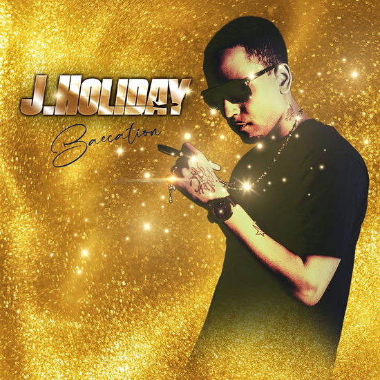 Baecation - J. Holiday - Music - XRAY - 0889466372025 - December 16, 2022