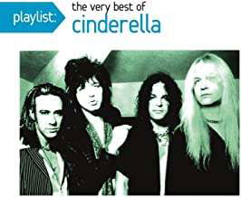 Playlist: the Very Best of Cinderella - Cinderella - Música - Sony - 0889853040025 - 29 de setembro de 2017