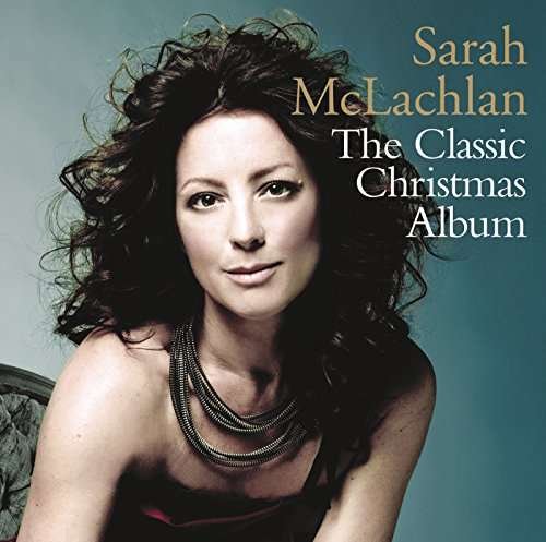 Cover for Sarah Mclachlan · Classic Christmas Album (CD) (2015)